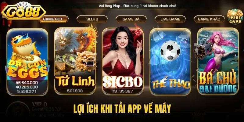 Lợi ích khi tải app về máy
